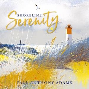 CD Shop - ADAMS, PAUL SHORELINE SERENITY