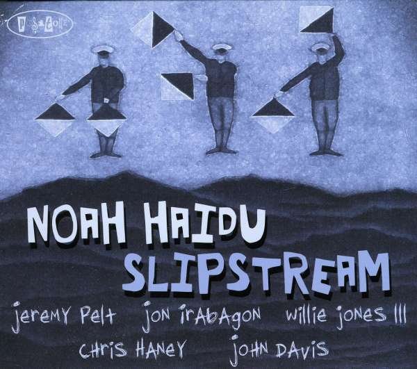 CD Shop - HAIDU, NOAH SLIPSTREAM