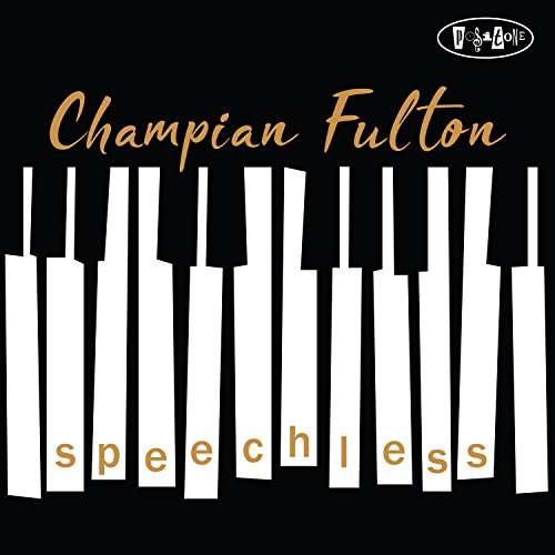 CD Shop - FULTON, CHAMPIAN SPEECHLESS