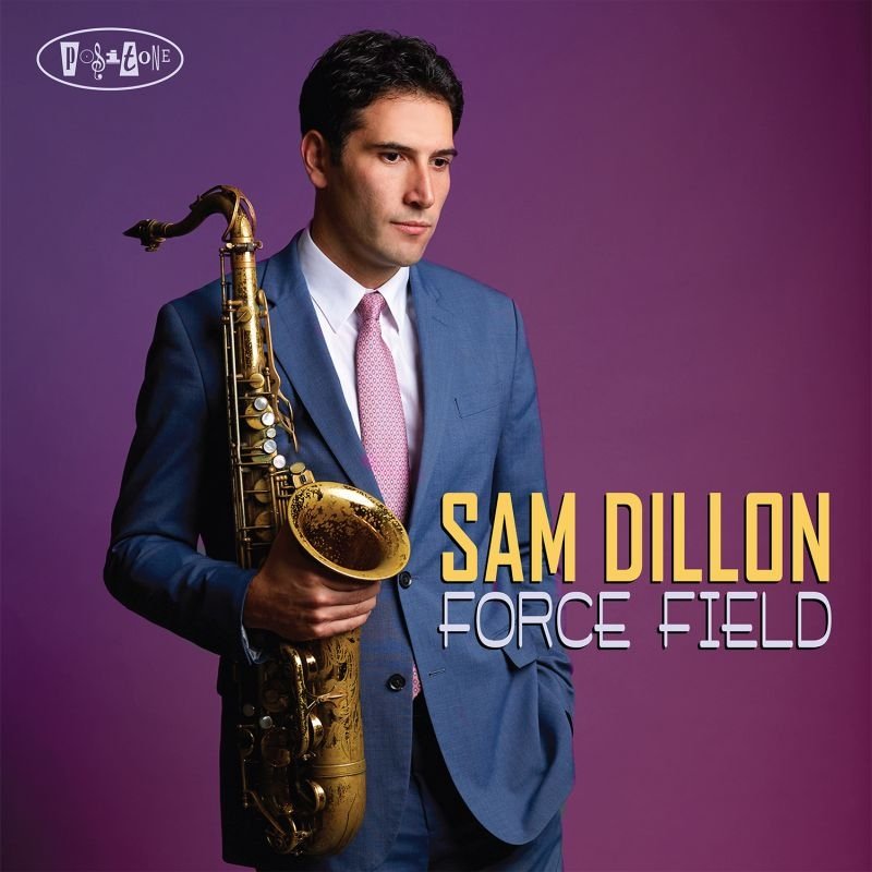 CD Shop - DILLON, SAM FORCE FIELD