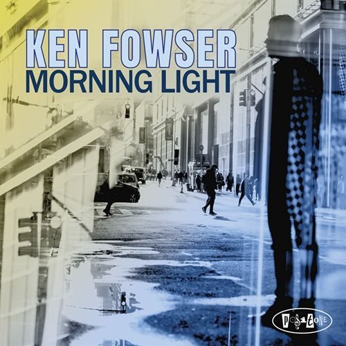 CD Shop - FOWSER, KEN MORNING LIGHT
