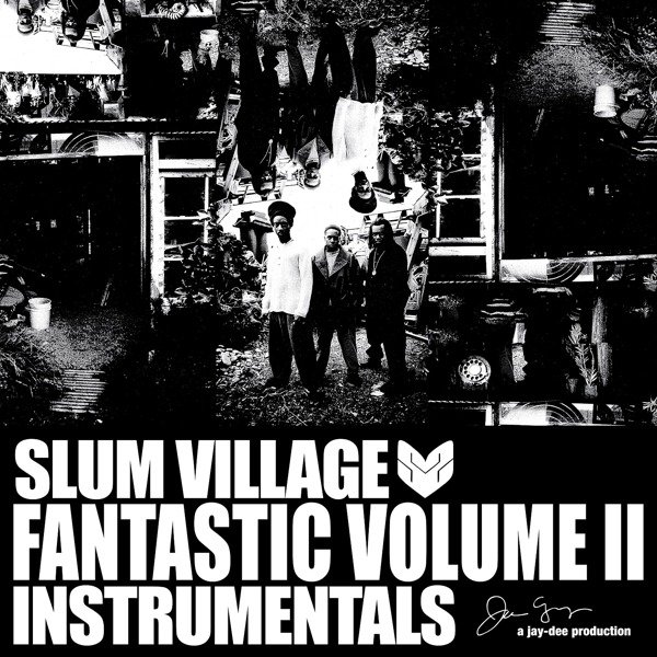 CD Shop - SLUM VILLAGE FANTATIC VOLUME II INSTRUMENTALS