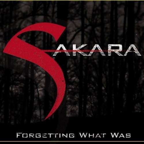 CD Shop - SAKARA FORGETTING WHAT WAS