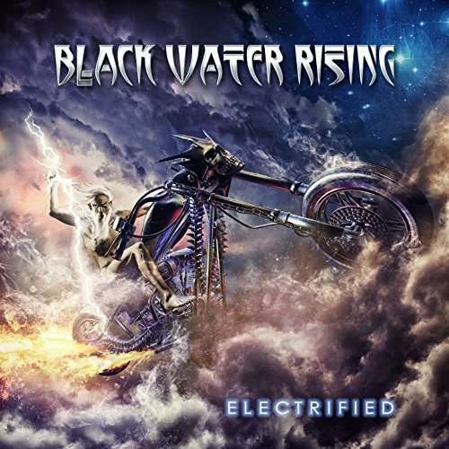 CD Shop - BLACK WATER RISING ELECTRIFIED