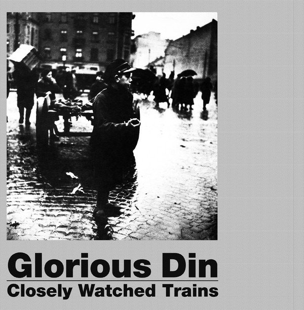 CD Shop - GLORIOUS DIN CLOSELY WATCHED TRAINS