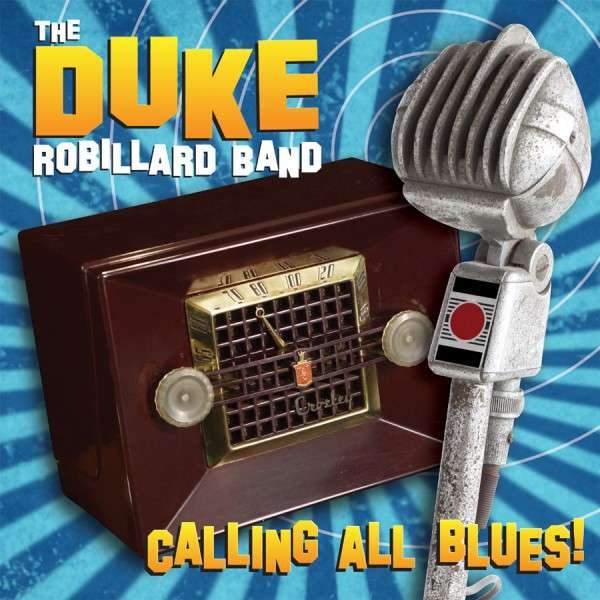CD Shop - ROBILLARD, DUKE CALLING ALL BLUES