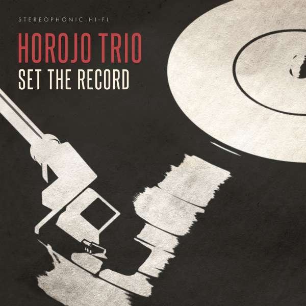 CD Shop - HOROJO TRIO SET THE RECORD