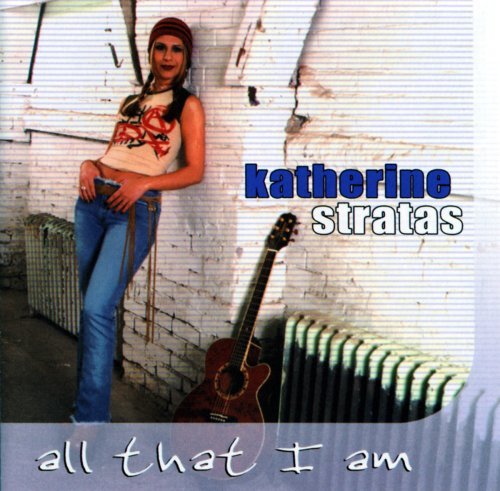 CD Shop - STRATAS, KATHERINE ALL THAT I AM