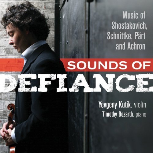 CD Shop - KUTIK, YEVGENY SOUNDS OF DEFIANCE