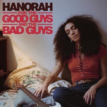 CD Shop - HANORAH FOR THE GOOD GUYS AND THE BAD GUYS