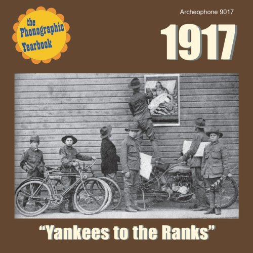CD Shop - V/A 1917 - YANKEES TO THE RANKS