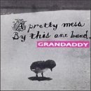 CD Shop - GRANDADDY PRETTY MESS BY THIS ONE BAND