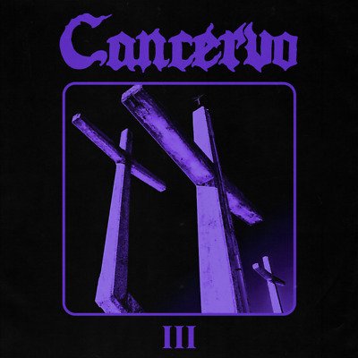 CD Shop - CANCERVO III