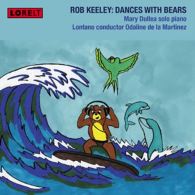 CD Shop - KEELEY, ROB DANCES WITH BEARS