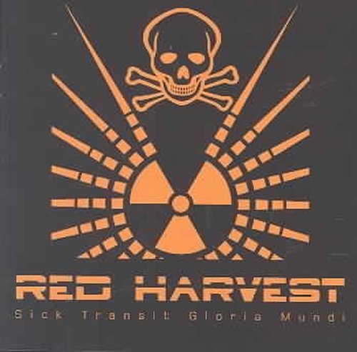 CD Shop - RED HARVEST SICK TRANSIT GLORIA MUNDI