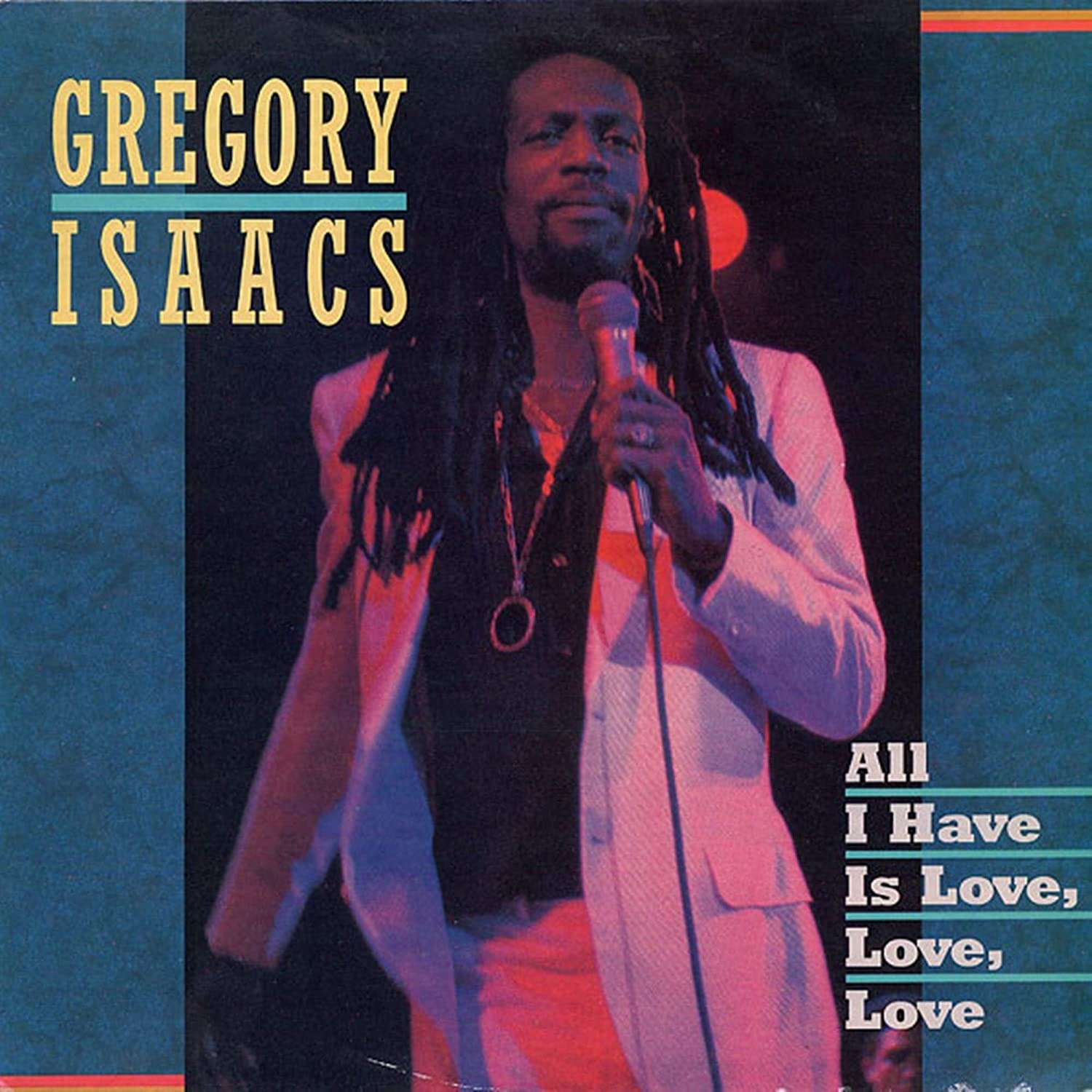CD Shop - ISAACS, GREGORY ALL I HAVE IS LOVE LOVE