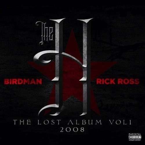 CD Shop - BIRDMAN/RICK ROSS LOST ALBUM 1