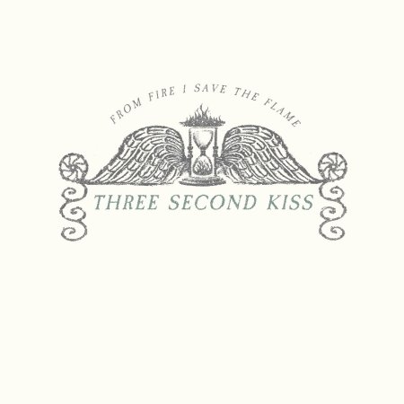 CD Shop - THREE SECOND KISS FROM FIRE I SAVE THE FLAME