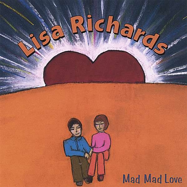 CD Shop - RICHARDS, LISA MAD MAD LOVE