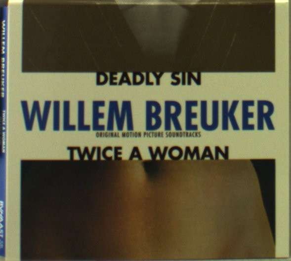 CD Shop - BREUKER, WILLEM -KOLLEKTI TWICE A WOMAN/DEADLY