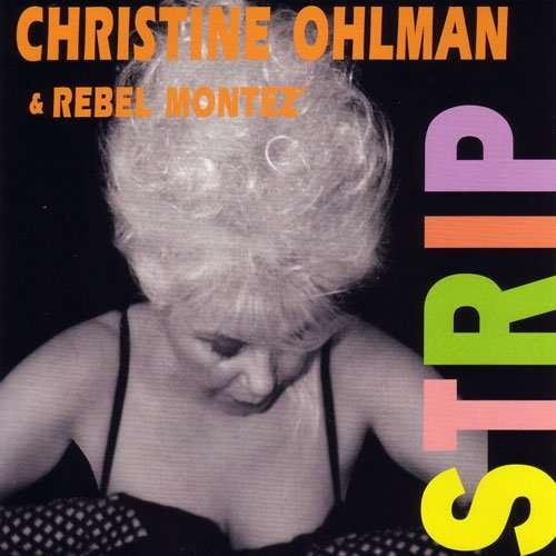 CD Shop - OHLMAN, CHRISTINE STRIP