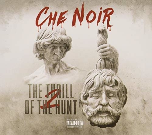 CD Shop - CHE NOIR THRILL OF THE HUNT 2: HEAD OF GOLIATH