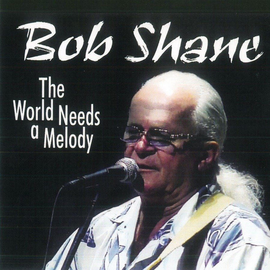 CD Shop - SHANE, BOB WORLD NEEDS A MELODY