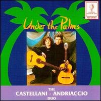 CD Shop - CASTELLANI ANDRIACCIO DUO UNDER THE PALMS