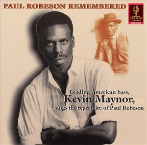 CD Shop - MAYNOR, KEVIN PAUL ROBESON REMEMBERED