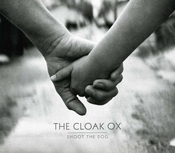 CD Shop - CLOAK OX SHOOT THE DOG