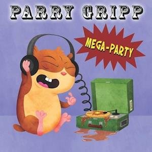 CD Shop - GRIPP, PARRY MEGA PARTY