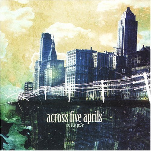CD Shop - ACROSS FIVE APRILS COLLAPSE