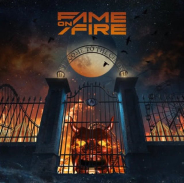 CD Shop - FAME ON FIRE WELCOME TO THE CHAOS