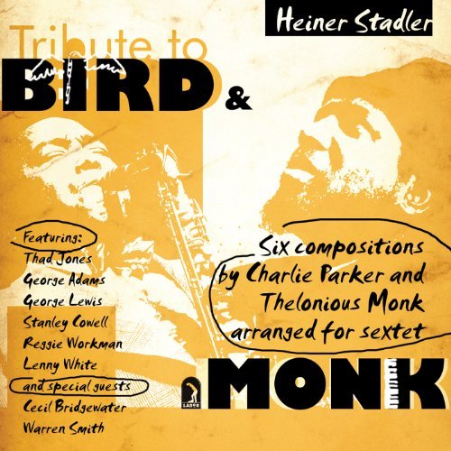 CD Shop - STADLER, HEINER TRIBUTE TO BIRD & MONK