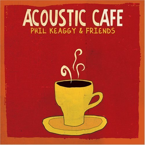CD Shop - KEAGGY, PHIL ACOUSTIC CAFE