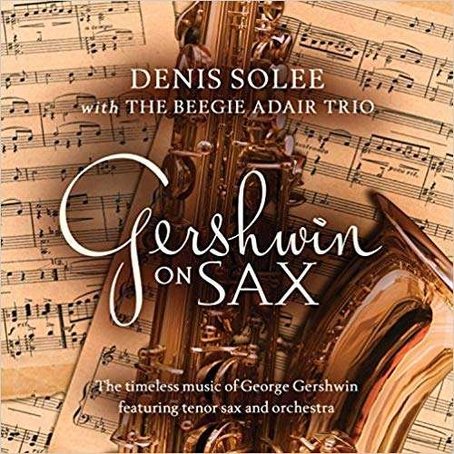 CD Shop - SOLEE, DENIS/BEEGIE ADAIR GERSHWIN ON SAX