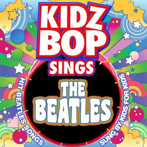 CD Shop - KIDZ BOP KIDS KIDZ BOP KIDS SINGS THE BEATLES