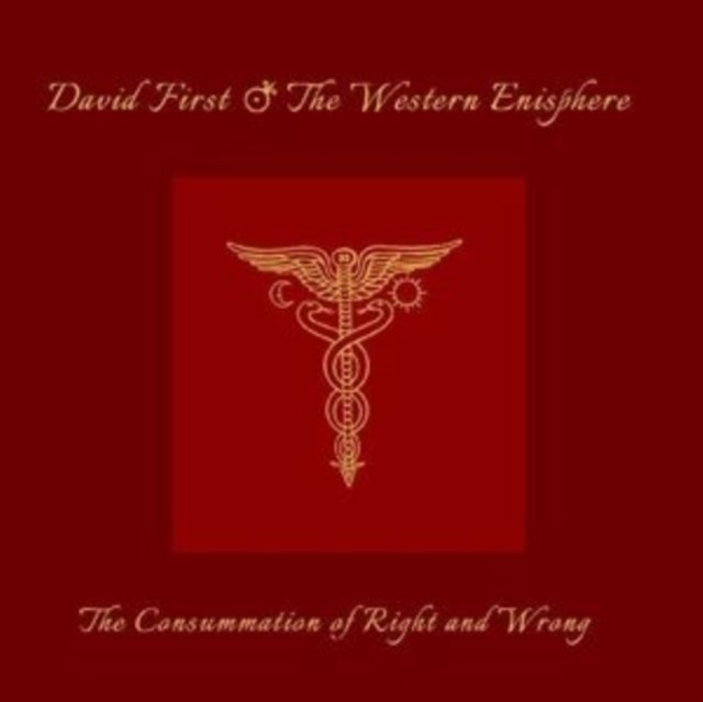 CD Shop - FIRST, DAVID & THE WESTER CONSUMMATION OF RIGHT & WRONG
