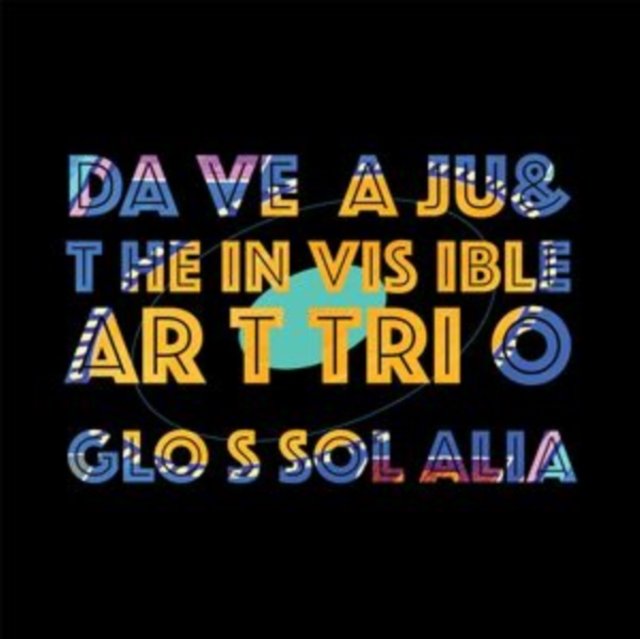CD Shop - AJU, DAVE & THE INVISIBLE GLOSSOLALIA