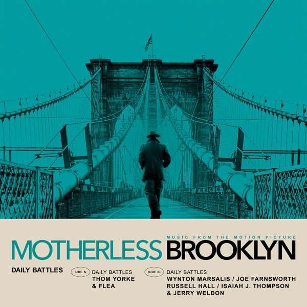 CD Shop - OST / YORKE, THOM, FLEA & WYNTON MARSALIS DAILY BATTLES (FROM MOTHERLESS BROOKLYN: ORIGINAL MOTION PICTURE SOUNDTRACK)