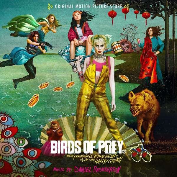 CD Shop - PEMBERTON, DANIEL BIRDS OF PREY (AND THE FANTABULOUS EMANCIPATION OF ONE HARLEY QUINN) (ORIGINAL MOTION PICTURE SOUNDTRACK)