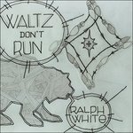 CD Shop - WHITE, RALPH WALTZ DON\
