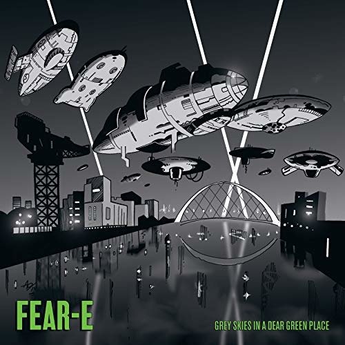 CD Shop - FEAR-E GREY SKIES IN A DEAR GREEN PLACE