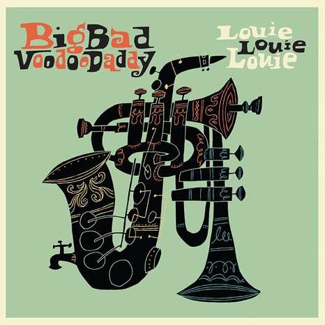 CD Shop - BIG BAD VOODOO DADDY LOUIE LOUIE LOUIE