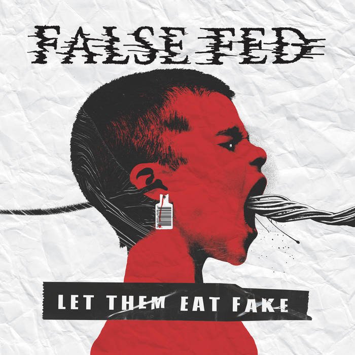CD Shop - FALSE FED LET THEM EAT FAKE