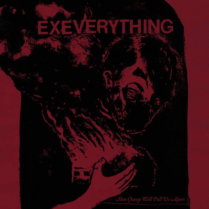 CD Shop - EX EVERYTHING SLOW CHANGE WILL PULL US APART