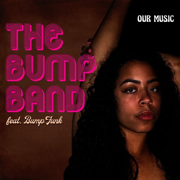 CD Shop - BUMP BAND, THE OUR MUSIC