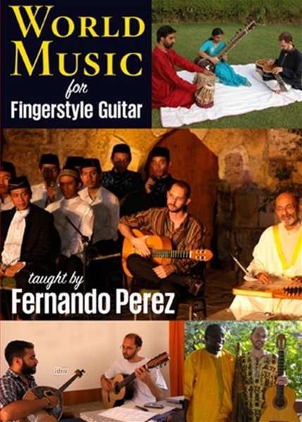 CD Shop - PEREZ, FERNANDO WORLD MUSIC FOR FINGERSTYLE GUITAR