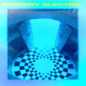 CD Shop - BOWERY ELECTRIC BOWERY ELECTRIC