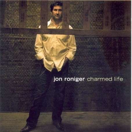 CD Shop - RONIGER, JON CHARMED LIFE